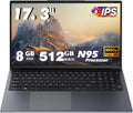 17 Inch Laptop Computers,12th Generation Processor N95 4C 4T(3.4Ghz),8GB DDR4 RAM 512GB SSD,1080P Display,10000mAh Large Battery,Type-C(Data), WiFi5,BT,RJ45,Dual Stereo Speakers, Backlit Keyboard.